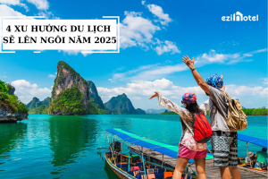 4 xu hướng du lịch sẽ lên ngôi năm 2025